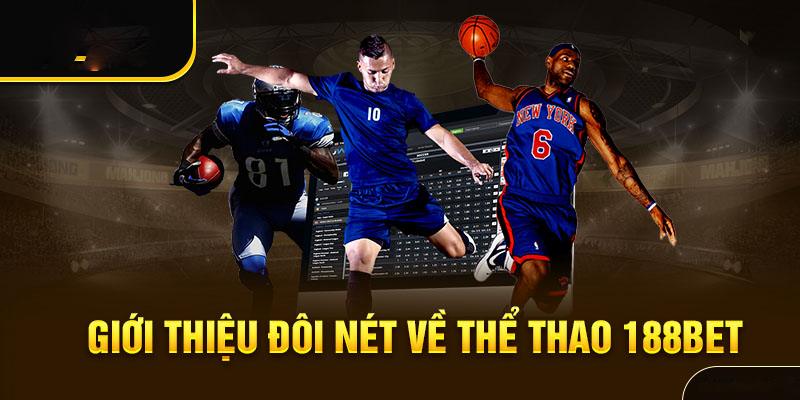 188bet là một sân chơi an toàn và cực hấp dẫn cho bet thủ